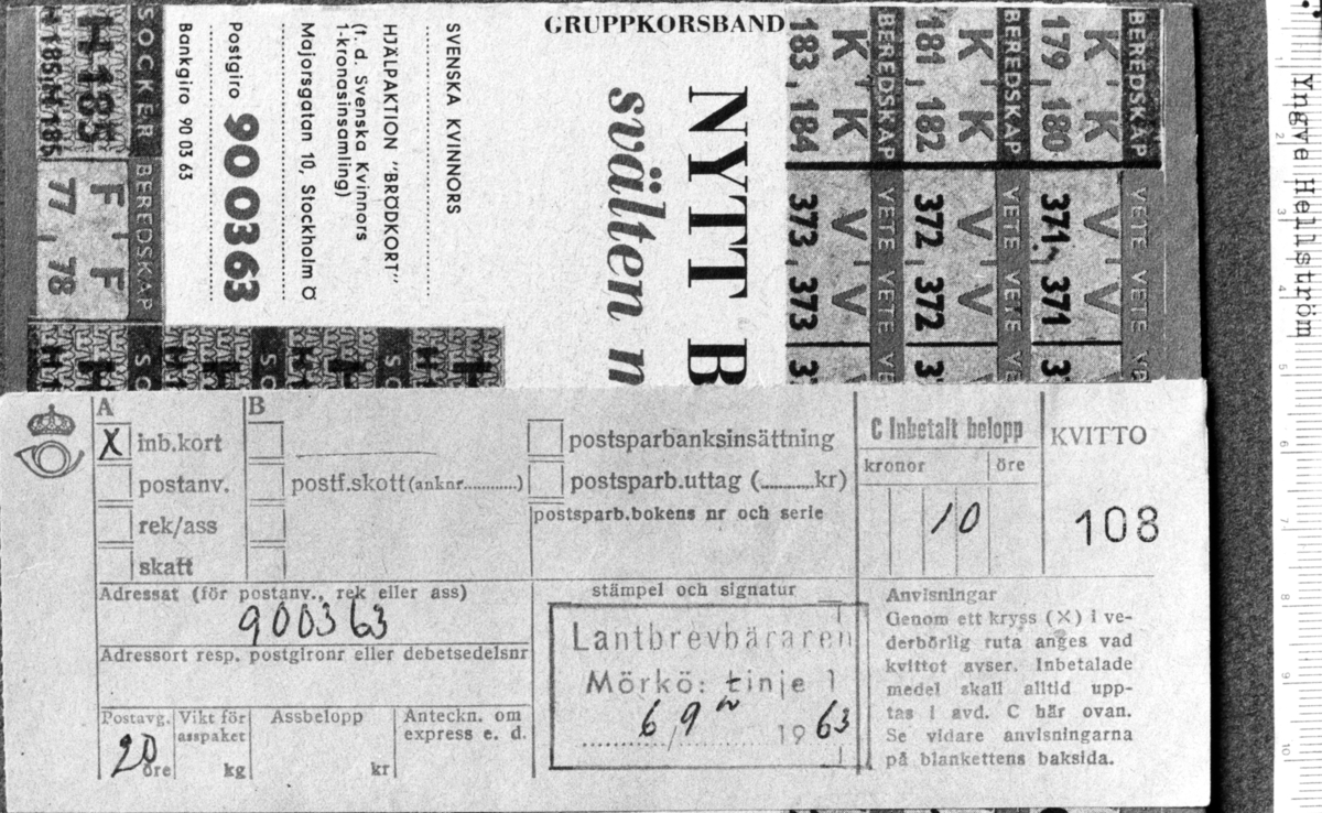 1963  KVITTO PÅ INBETALT POSTGIROBELOPP. Kr 10 sänt till
postgiro nr 90 03 63 Svenska Kvinnors Hjälpaktion "Brödkort", från
Hildur Karlsson, Valsta, Mörkö. Kvittot stämplat: "Lantbrevbäraren
Mörkö: linje 1  6/9 1963".