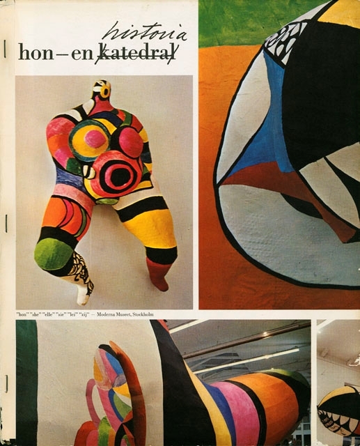 Häfte med 4 olika färgfoton av Niki de Saint-Phalles staty "Hon".

Melin & Österlin.
Utställningskatalog.

hon - en (katedral), överstruket och ersatt med) historia
"hon" "she" "elle" "sie" "lei" "zij" - Moderna Museet, Stockholm