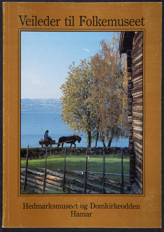 Veileder til folkemuseet/ Fra kaupang og bygd 1993