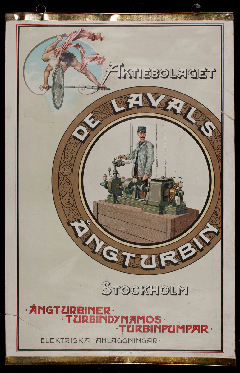 Reklamaffisch. Färglitografi från omkring 1895 för AB de Lavals ångturbin i Stockholm. Tryckt av Kunstdruck Kaufmann i Berlin.