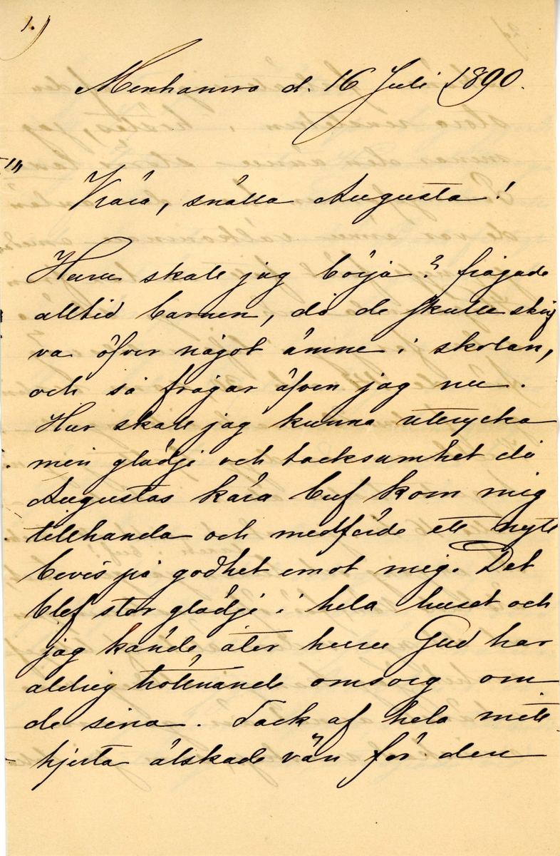 Brev skrivet 1890-07-16 av Fredrique Hammarstedt till vännen Agneta Swan. Brevet består av tio sidor text skrivna på tre pappersark. Brevet hittades i ett adresserat kuvertet. Handskrivet i svart bläck.