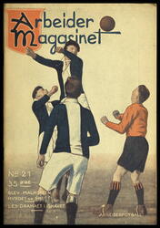 Arbeidermagasinet - Magasinet for alle. Forside. Nr 21. 1929