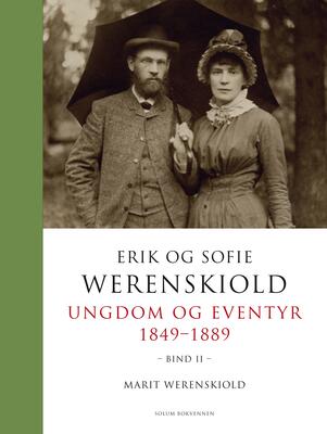 Bokomslaget til Erik og Sofie Werendskiold bind 2