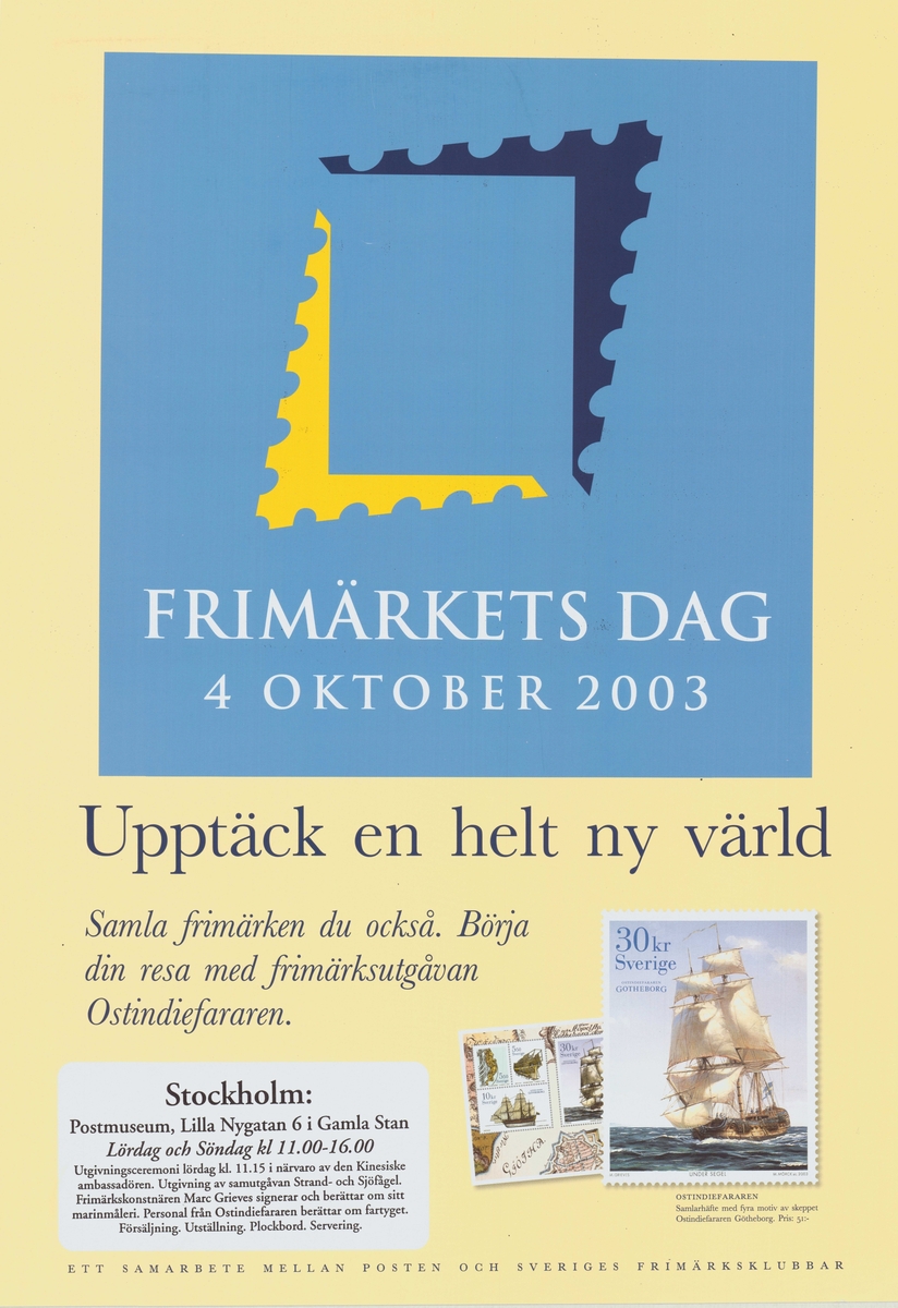 Textinformation om Frimärkets dag 4 oktober 2003.
Fotografier på frimärken. Ostindiefararen Götheborg.