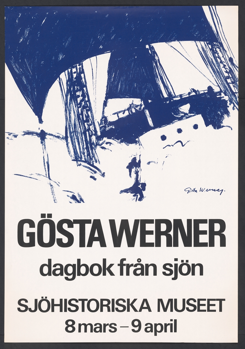 Stiliserad ritning av ett fartyg, signerad av Gösta Werner. Under  ritningen står namnet på utställningen samt datumen som utställningen var aktuell.