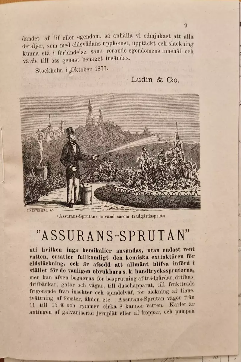 Priskurant för "Assuranssprutan" samt information och reklam för denna. Daterad flera datum under 1877 och 1878. Sammanlagt 26 sidor. Säljare av Assuranssprutan är Ludin & Co, Stockholm.