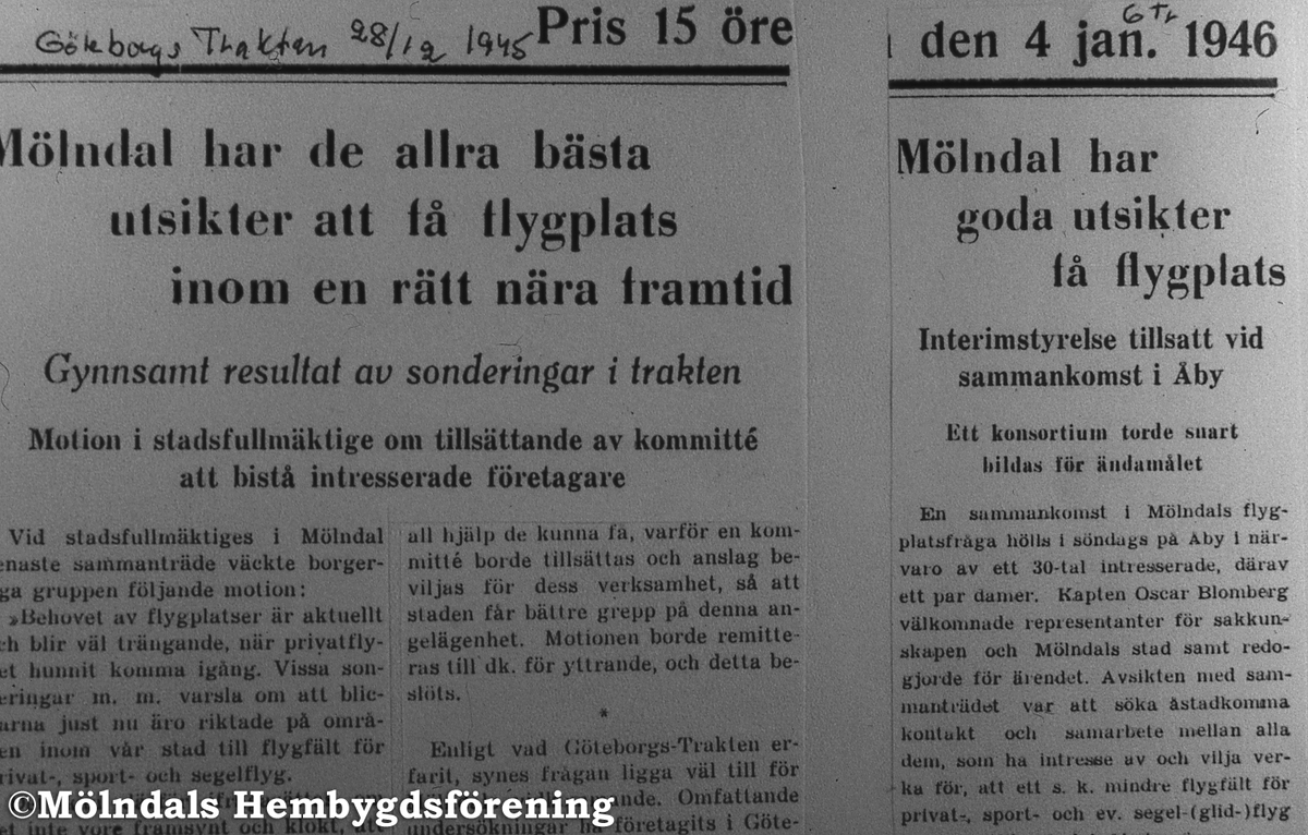 Tidningsartiklar från Göteborgs Trakten år 1945-1946. Mölndal försöker att få flygfält en gång till. Denna gång privatflyg.