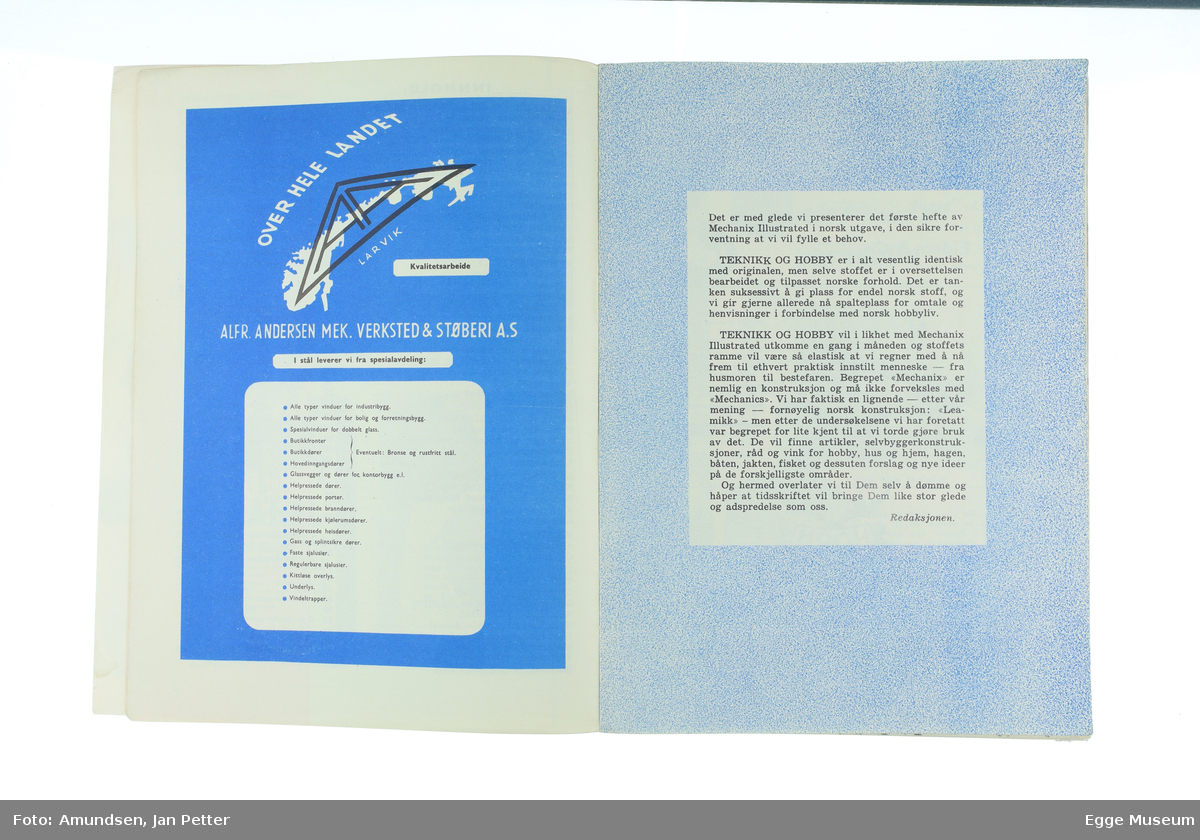 Illustrert Teknikk og Hobby for hele familien var en norsk utgave av MECHANIX ILLUSTRATED, (Fawcett Publications Inc, New York.)
Utkom med 1 hefte pr. måned.