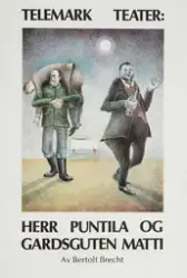 Herr Puntila og gardsguten Matti (1978 Telemark Teater) [gra