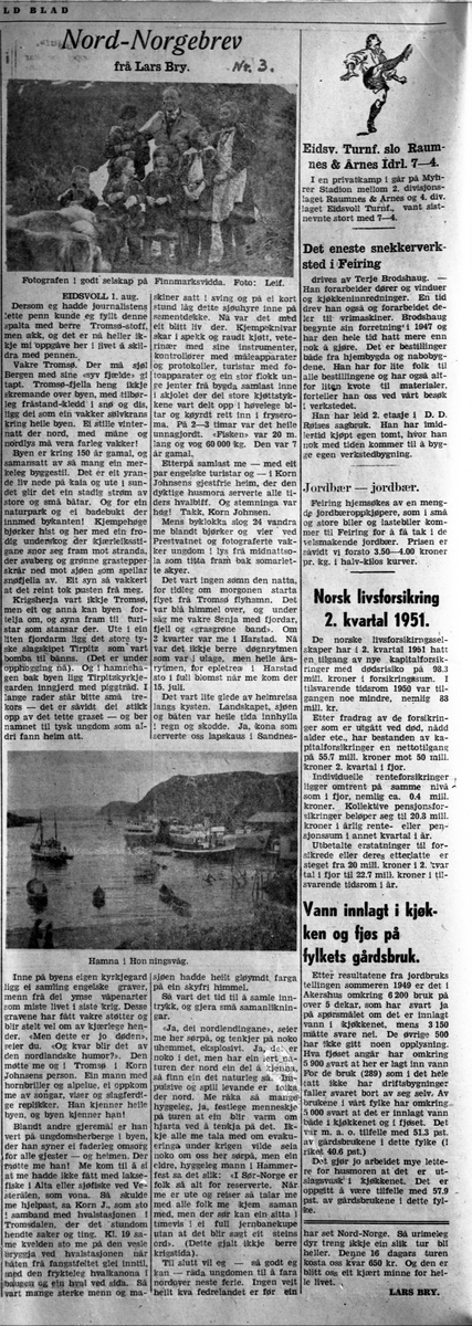 Nord Norge brev nr. 3 – fra Honningsvåg og Finnmarksvidda i Finnmark. Sommeren 1951. Skrevet av Lars Bry.
