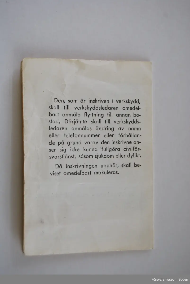 Utfärdat 7/9 1953 för kansliskrivare Anna-Lill Nyberg, inskrivning i A 8 verkskydd.