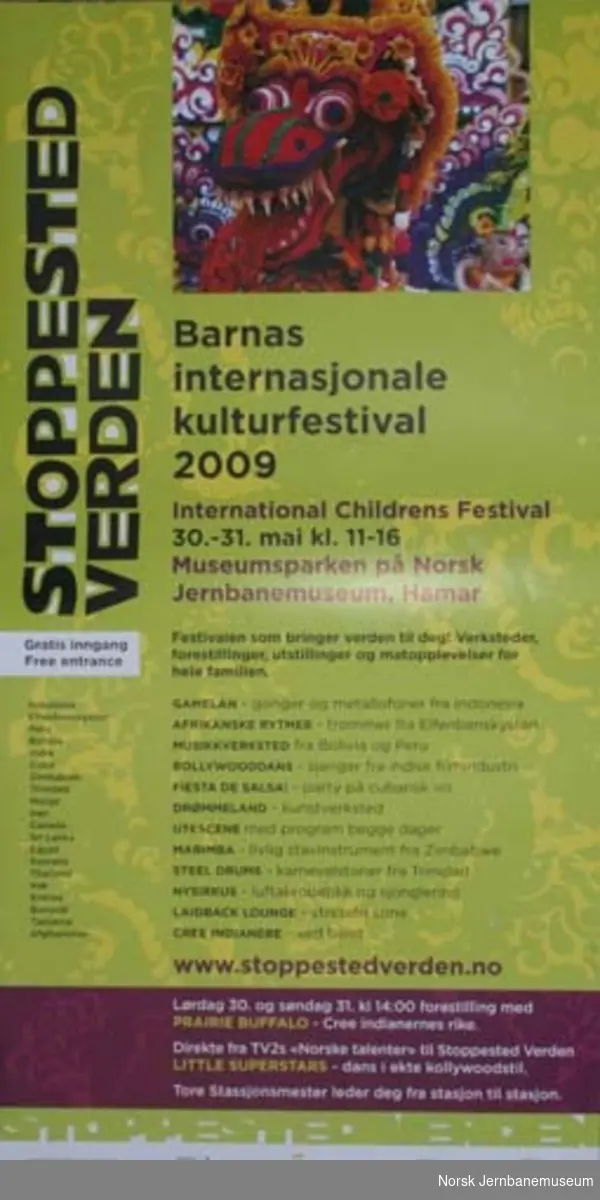 Reklameplakat for Norsk Jernbanemuseum : Stoppested Verden / Barnas internasjonale kulturfestival 2009