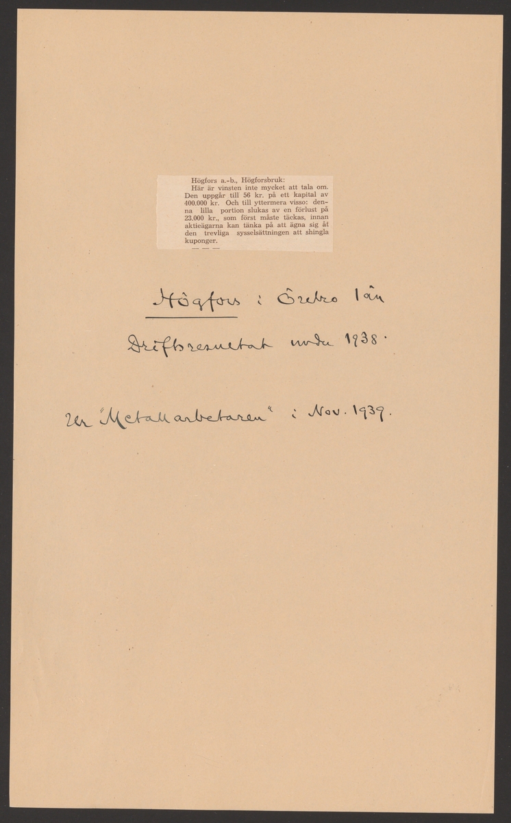 Högfors bruks kronologi.
Ur Carl Sahlins bergshistoriska samling.