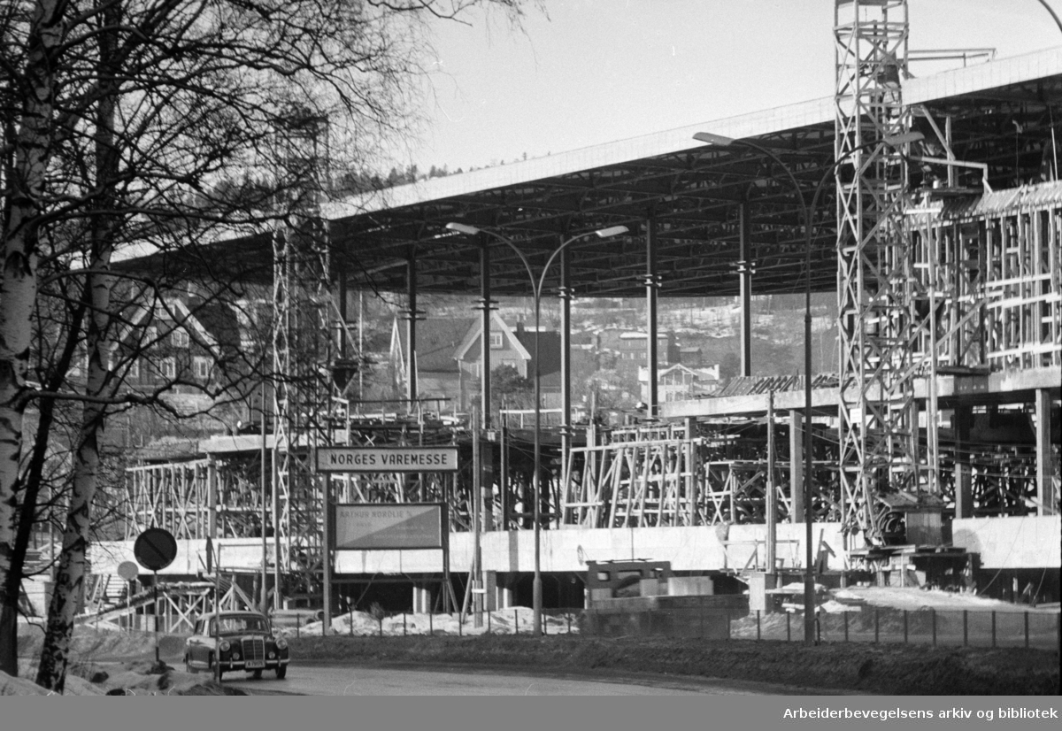 Norges Varemesse, Sjølyst under byggeprosessen. Februar 1961