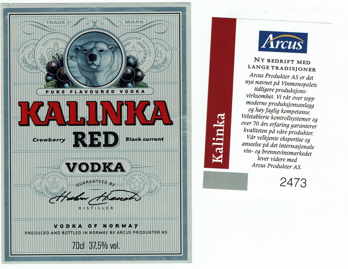 Kalinka Red Vodka Crowberry Black currant  37.5% vol. Vodka of Norway. Produced and bottled in Norway by Arcus Produkter AS. 