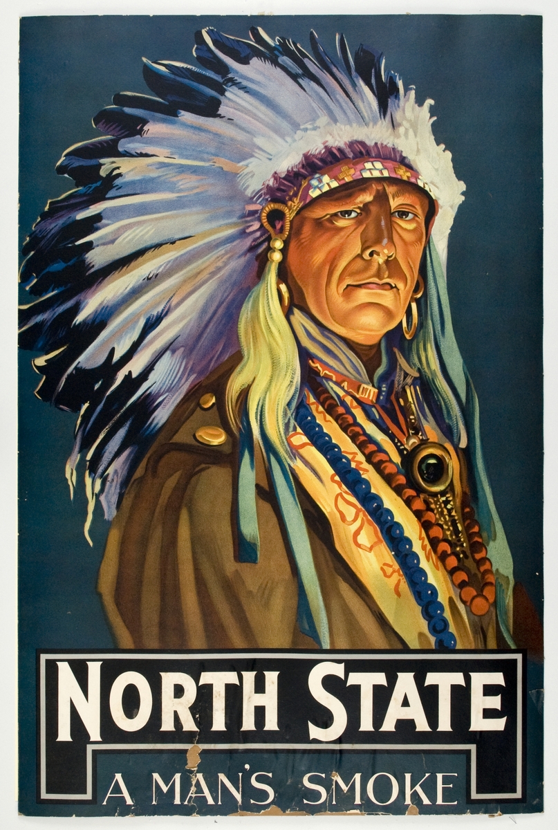 Reklameplakat for North State sigaretter med avbildet indianer.