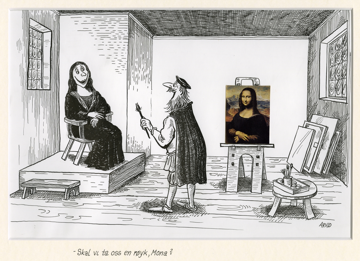 Tusjtegning av maler som gjør Mona Lisas portrett. Innlimt portrett av Mona Lisa på staffeliet. Maleren spør "Skal vi ta oss en røyk, Mona?"