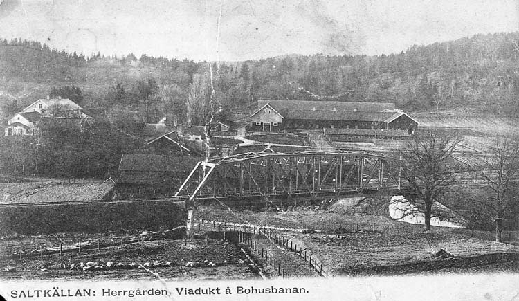 Text på kortet: "Saltkällan: Herrgården, Viadukt å Bohusbanan".
