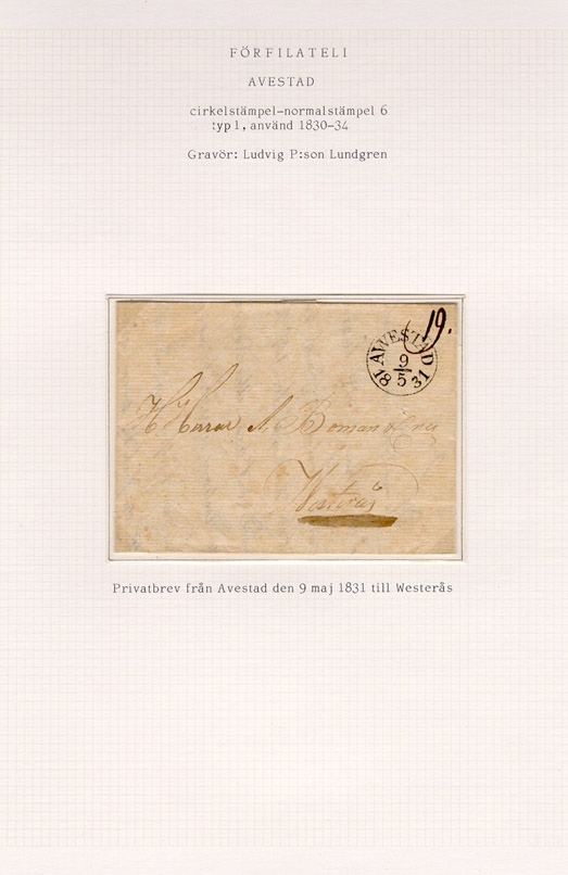 Förfilatelistiskt brev skickat från Avesta till Västerås den 9 maj 1831.

Stämpeltyp: Normalstämpel 6