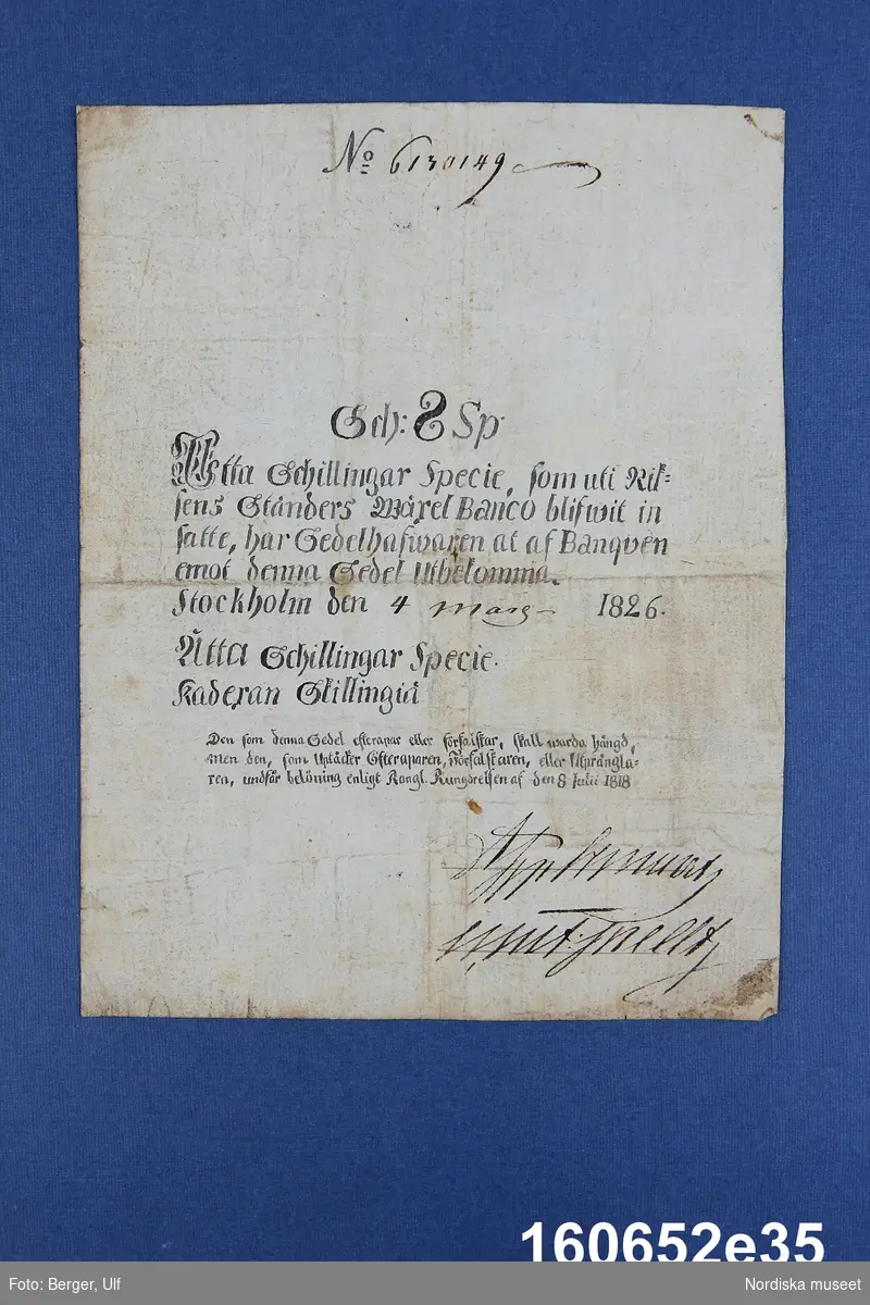 Helt handskriven sedel, förfalskning av en sedel utgiven av Riksens Ständers bank, 8 schillingar specie, daterad 4 mars 1826. Nr 6130149.