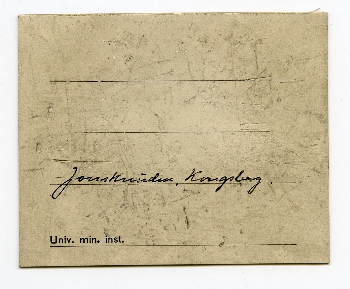 To etiketter i eske

Etikett 1 (svært gammel):
Jons Knud
Skjærp No. 19
No. 4


Etikett 2:
Jonsknuden, Kongsberg.
