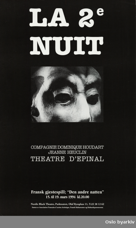 Plakat for forestillingen La 2e. Nuit (Den andre natta)...Oslo byarkiv har ikke rettigheter til denne plakaten. Ved bruk/bestilling ta kontakt med Nordic Black Theatre (post@nordicblacktheatre.no)