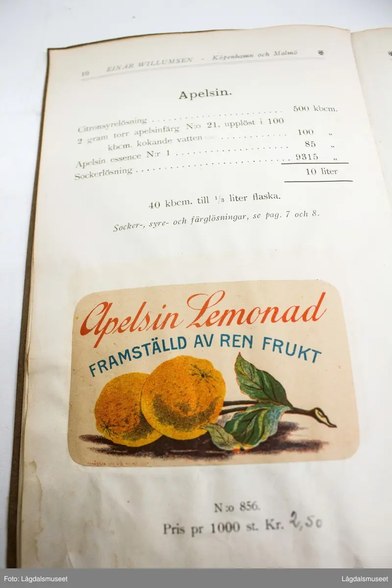 "Kompositioner och recept för fabrikation af lemonader, söta läskdrycker, alkoholfria ölsorter m. m" Skrevet av Einar Willumsen