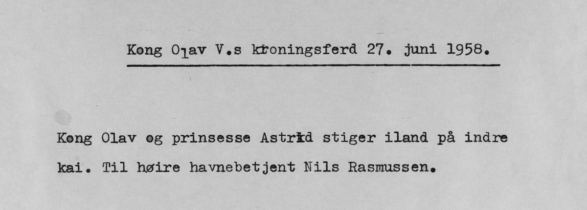 Kong Olav V.s signingsferd 27. juni 1958.