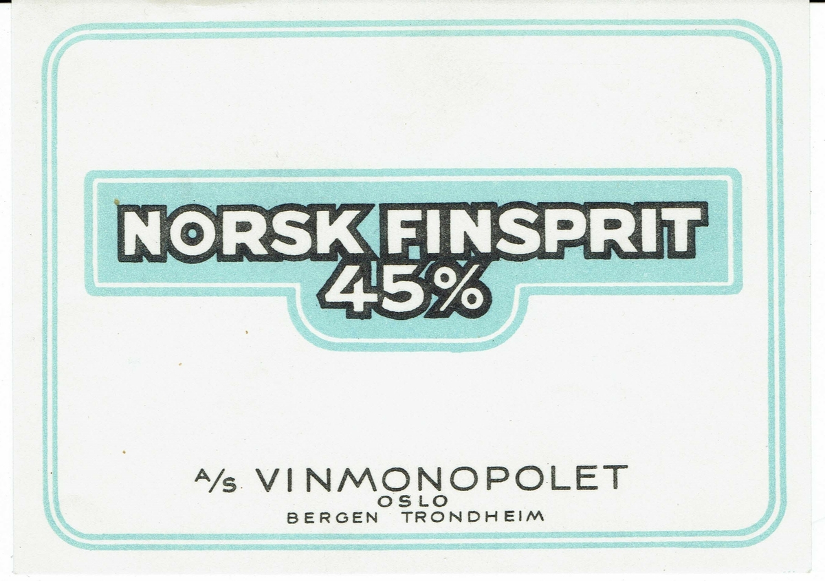 45 % Norsk Finsprit. A/S Vinmonopolet. 