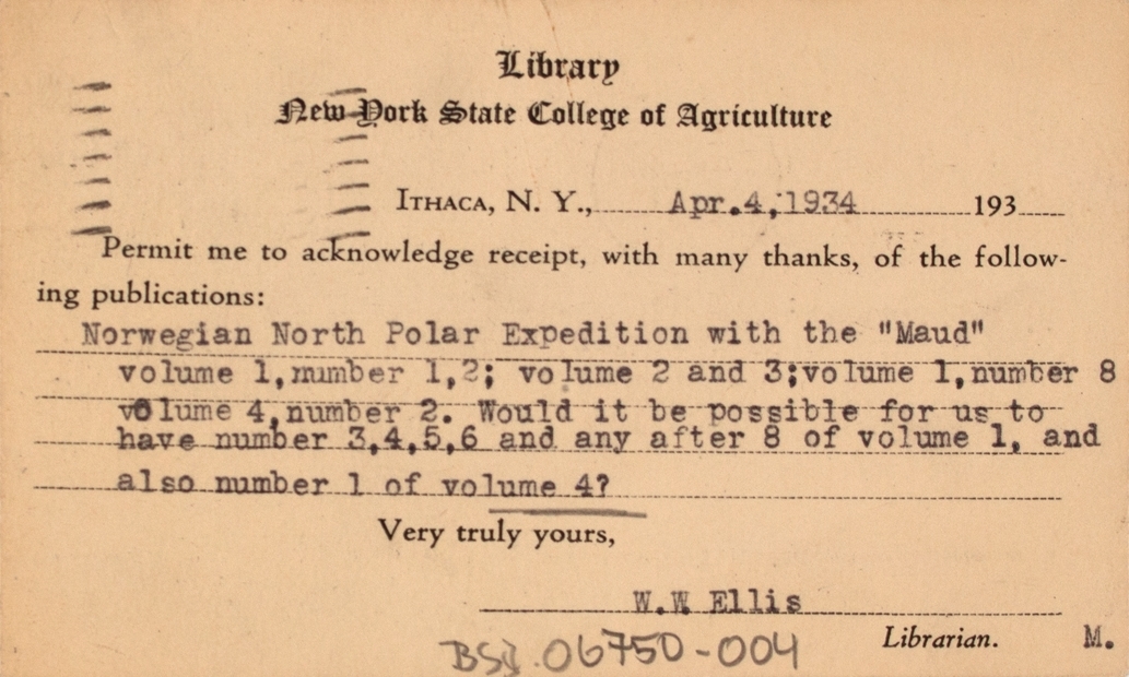 Takkekort-samling vedr. polarskipet MAUD. Takkekort fra New York State College of Agriculture Librarn  (med frimerke) i forbindelse med at de har mottatt publikasjon vedr. MAUD sin polekspedisjon i 1918-1925.