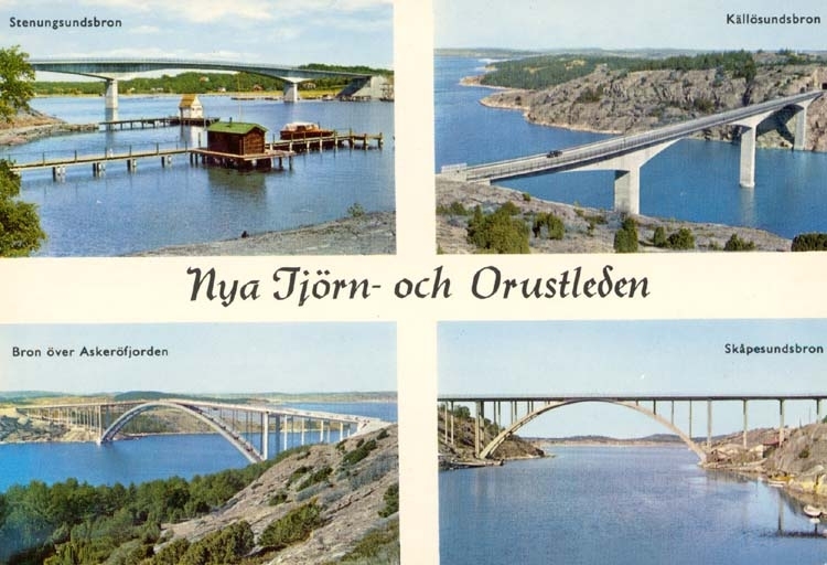 Tryckt text på kortet: "Nya Tjörn och Orustleden."
"Stenungsundsbron, Källösundsbron, Bron över Askeröfjorden, Skåpesundsbron."