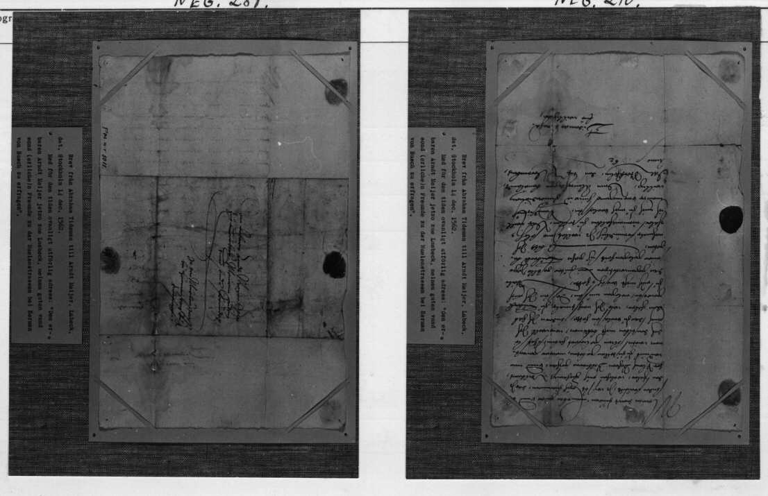 Brev från Abraham Tideman till Arndt Meijer i Lübeck, Tyskland. Brevet, som är skrivet i Stockholm, är daterat 14 december 1562 och försett med lacksigill.